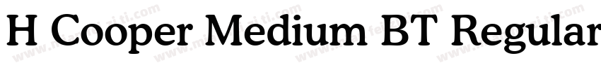 H Cooper Medium BT Regular字体转换